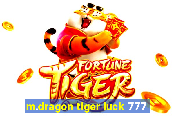 m.dragon tiger luck 777